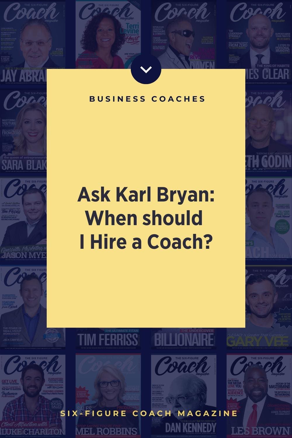 Ask Karl Bryan | When should I Hire a Coach?