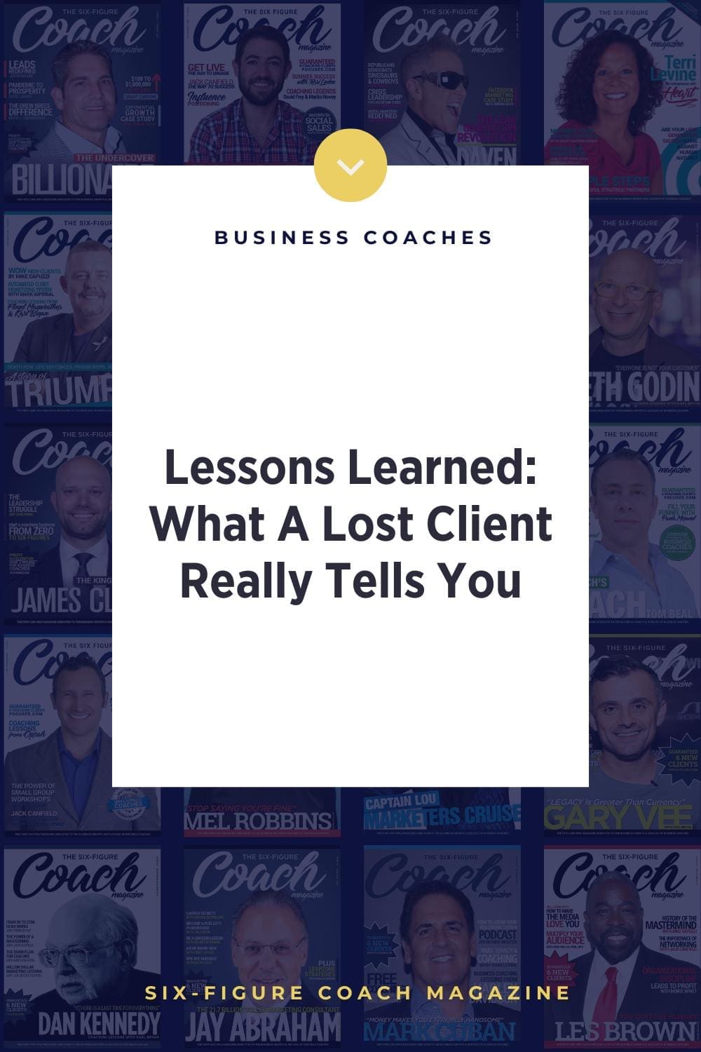 Lessons Learned: What A Lost Client Really Tells You with Torie Mathis