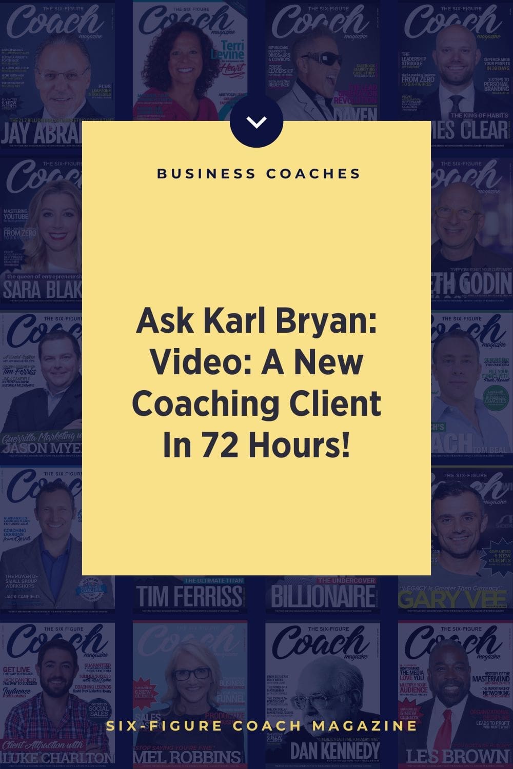 Ask Karl Bryan: Video: A New Coaching Client In 72 Hours!