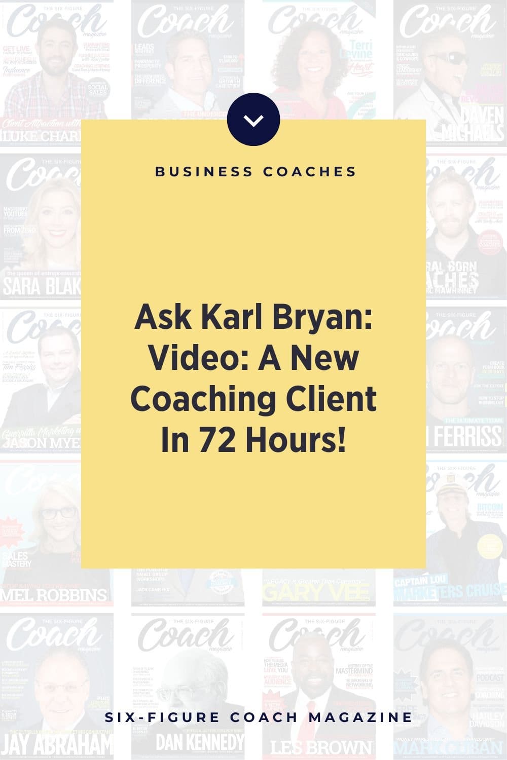 Ask Karl Bryan: Video: A New Coaching Client In 72 Hours!