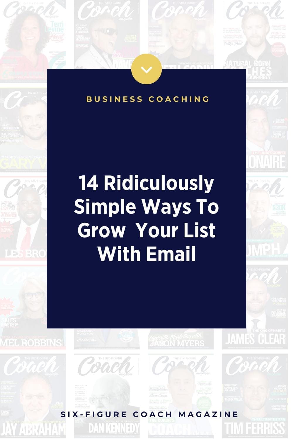14 Ridiculously Simple Ways To Grow Your List With Email By Becky Auer