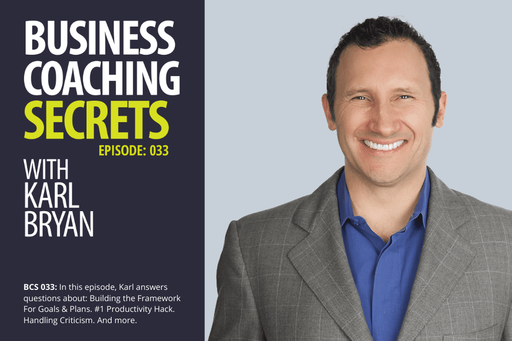 BCS: 033 | Handling Criticism + #1 Productivity Hack