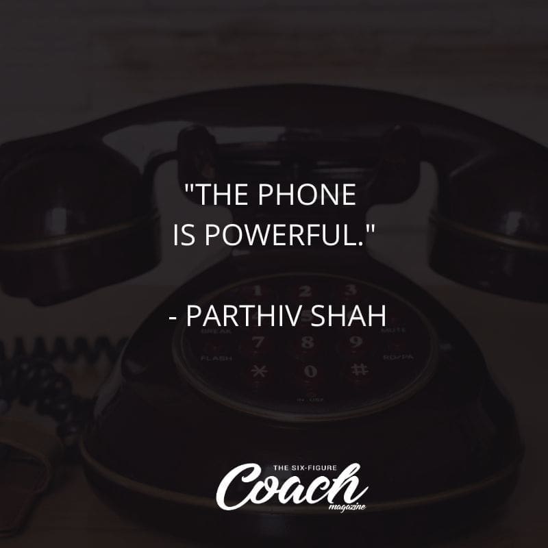 Pick up the Phone Already By Parthiv Shah