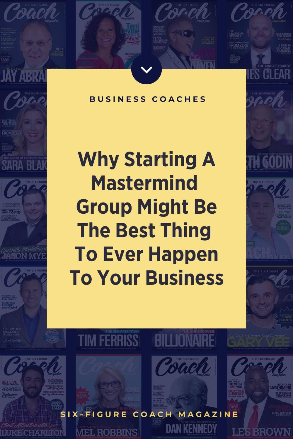 Why Starting A Mastermind Group Might Be The Best Thing To Ever Happen To Your Business By Becky Auer