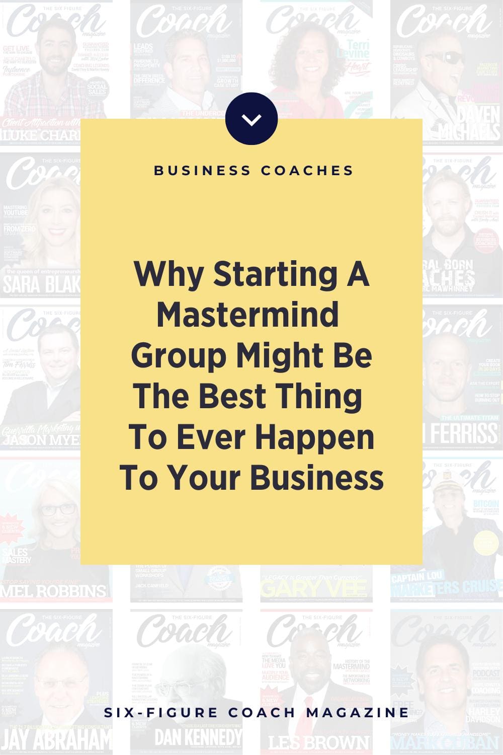 Why Starting A Mastermind Group Might Be The Best Thing To Ever Happen To Your Business By Becky Auer