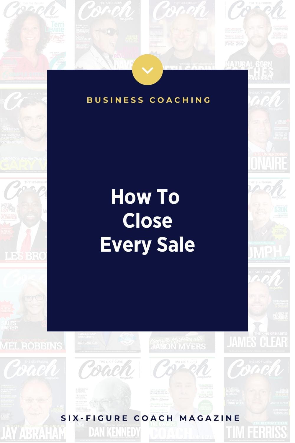 How To Close Every Sale By Terri Levine