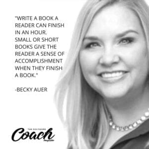 Create Your Book In 30 Days With Becky Auer