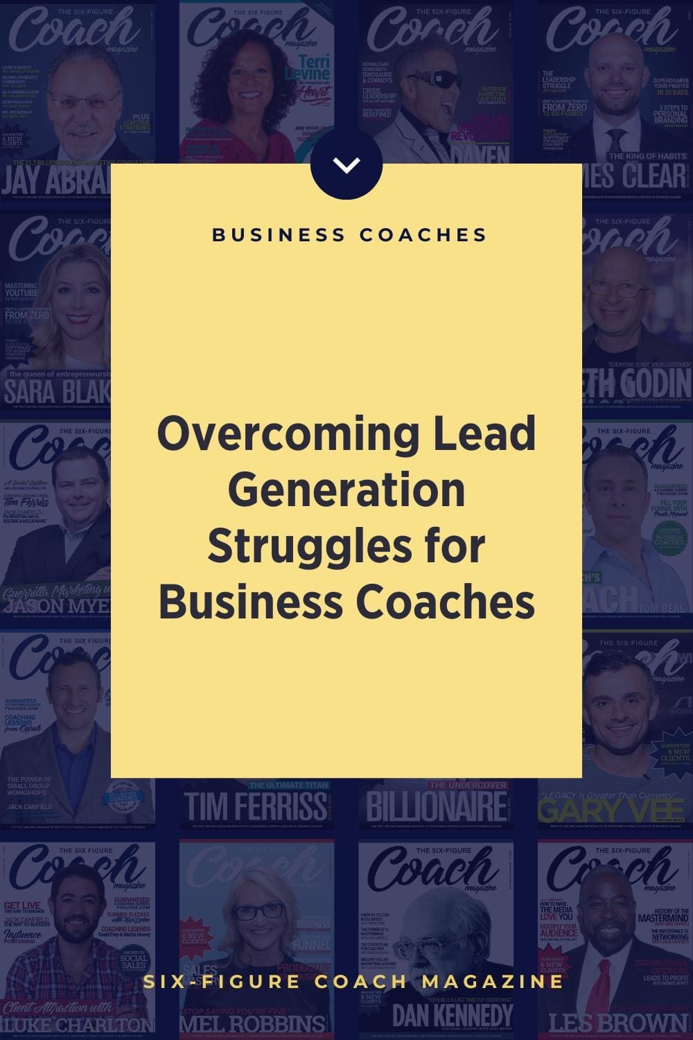 Overcoming Lead Generation Struggles for Business Coaches