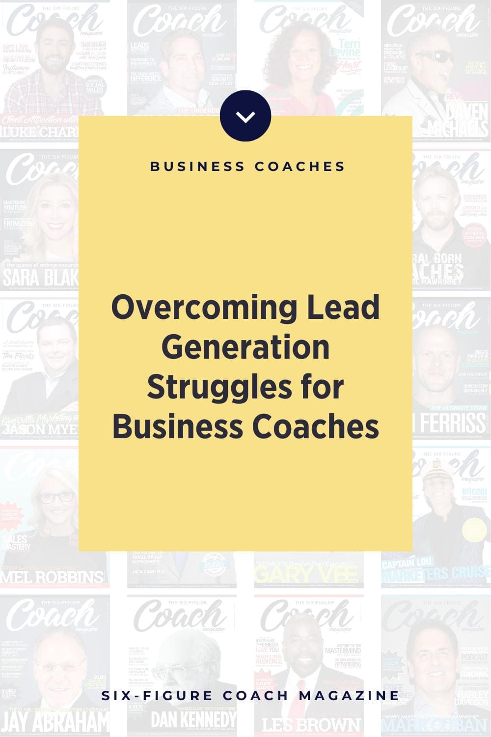 Overcoming Lead Generation Struggles for Business Coaches