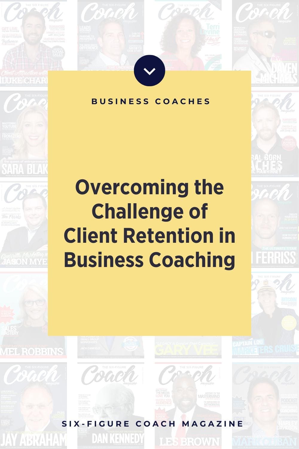 Overcoming the Challenge of Client Retention in Business Coaching