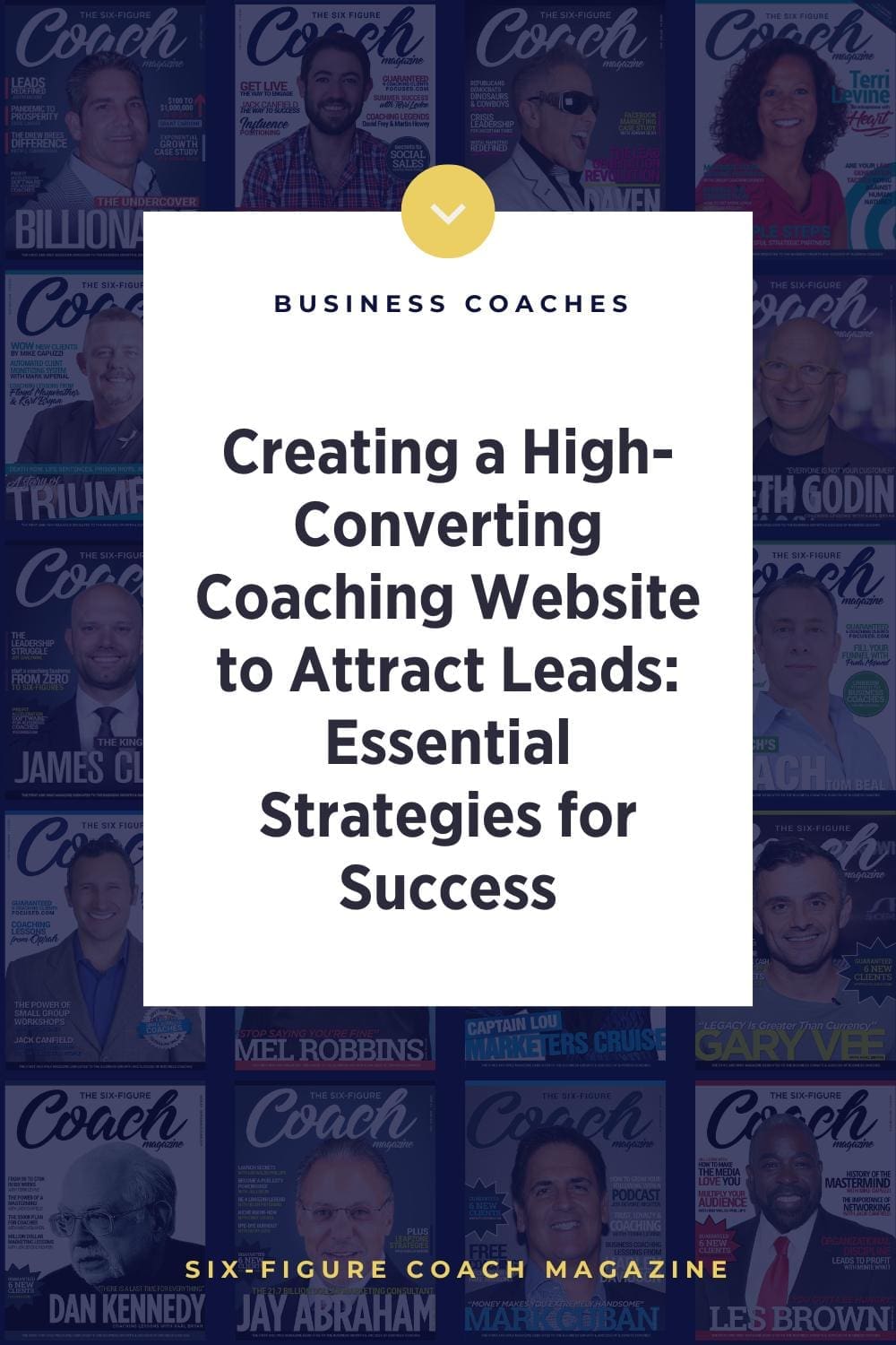 Creating a High-Converting Coaching Website to Attract Leads Essential Strategies for Success