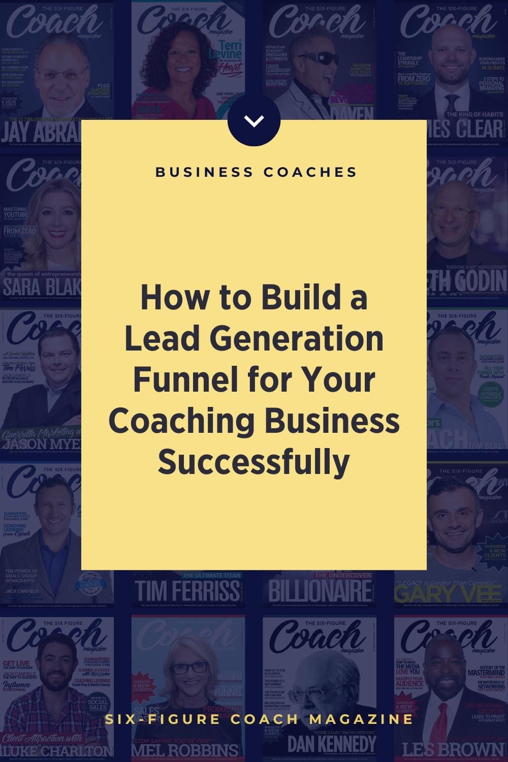 How to Build a Lead Generation Funnel for Your Coaching Business Successfully