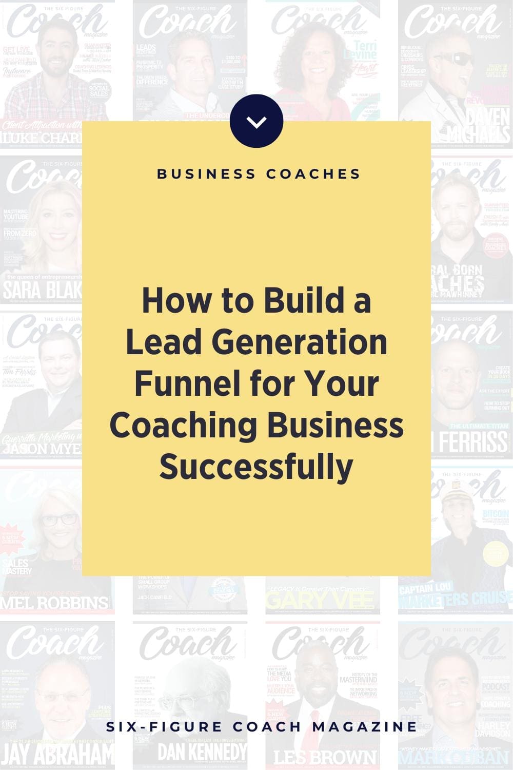 How to Build a Lead Generation Funnel for Your Coaching Business Successfully