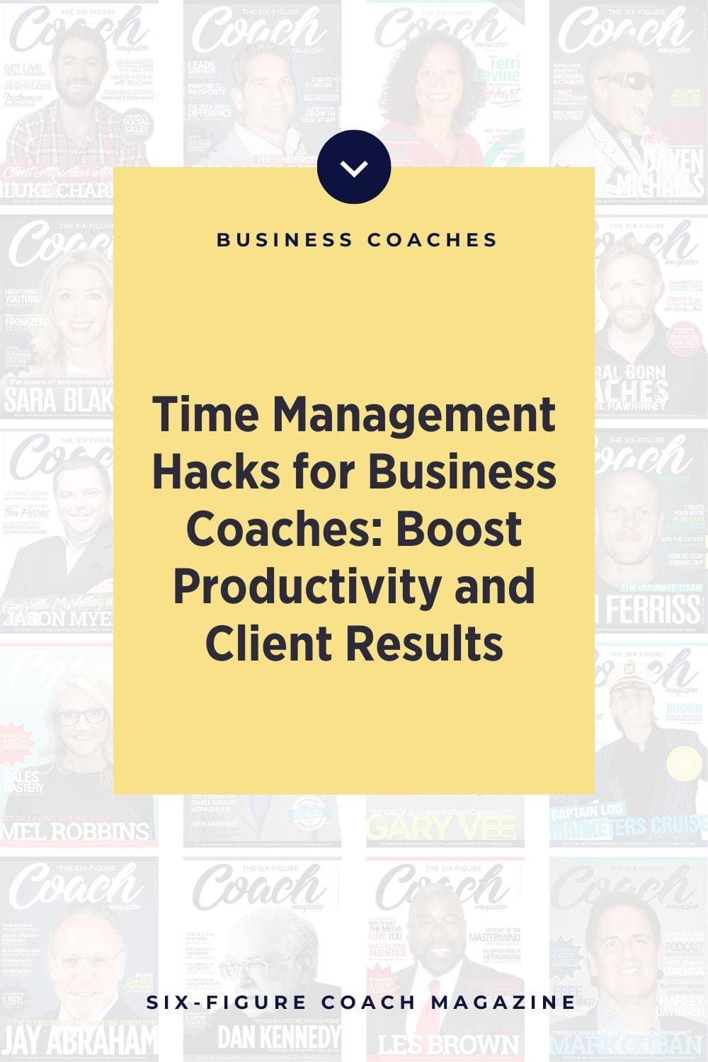 Time Management Hacks for Business Coaches: Boost Productivity and Client Results