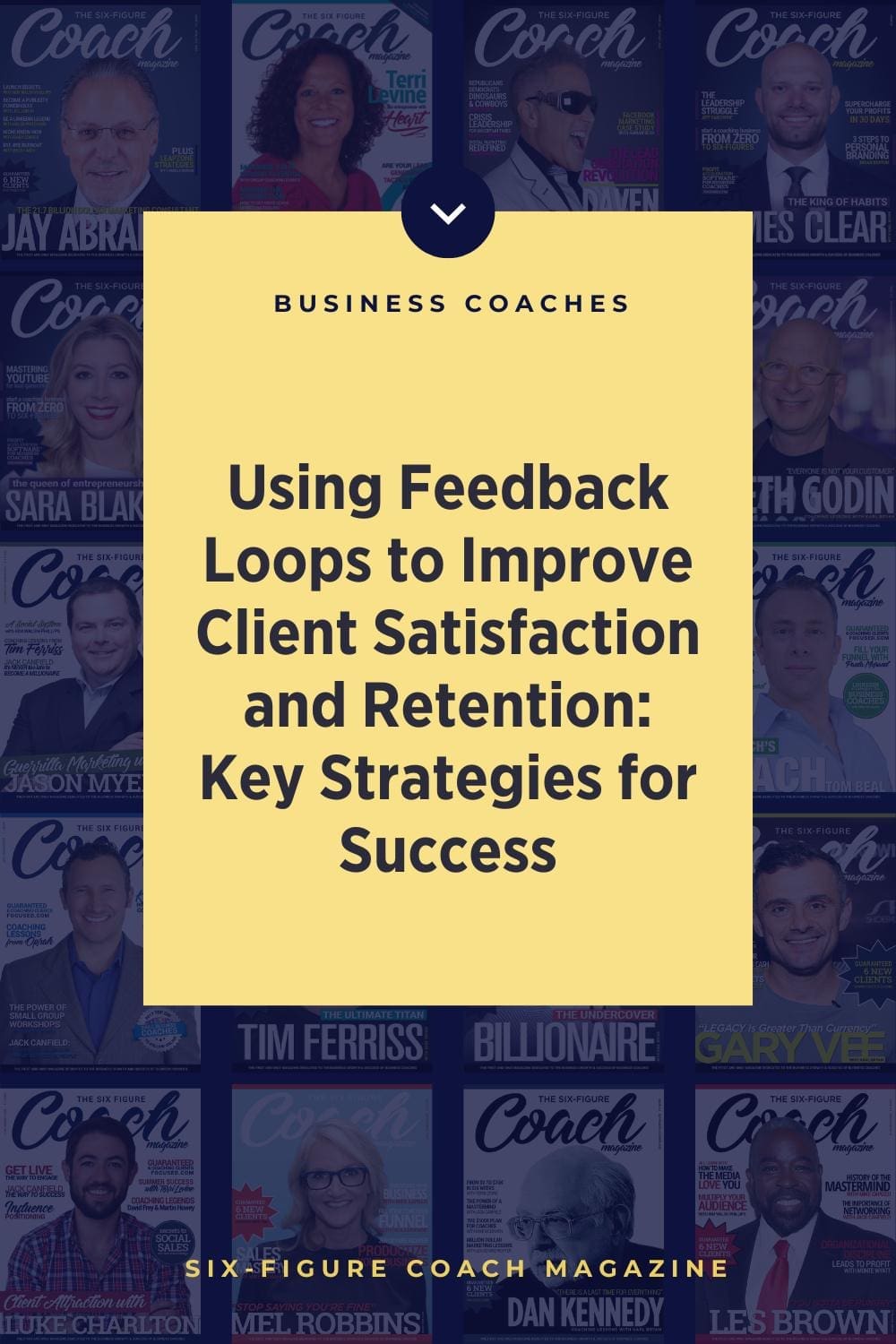 Using Feedback Loops to Improve Client Satisfaction and Retention Key Strategies for Success