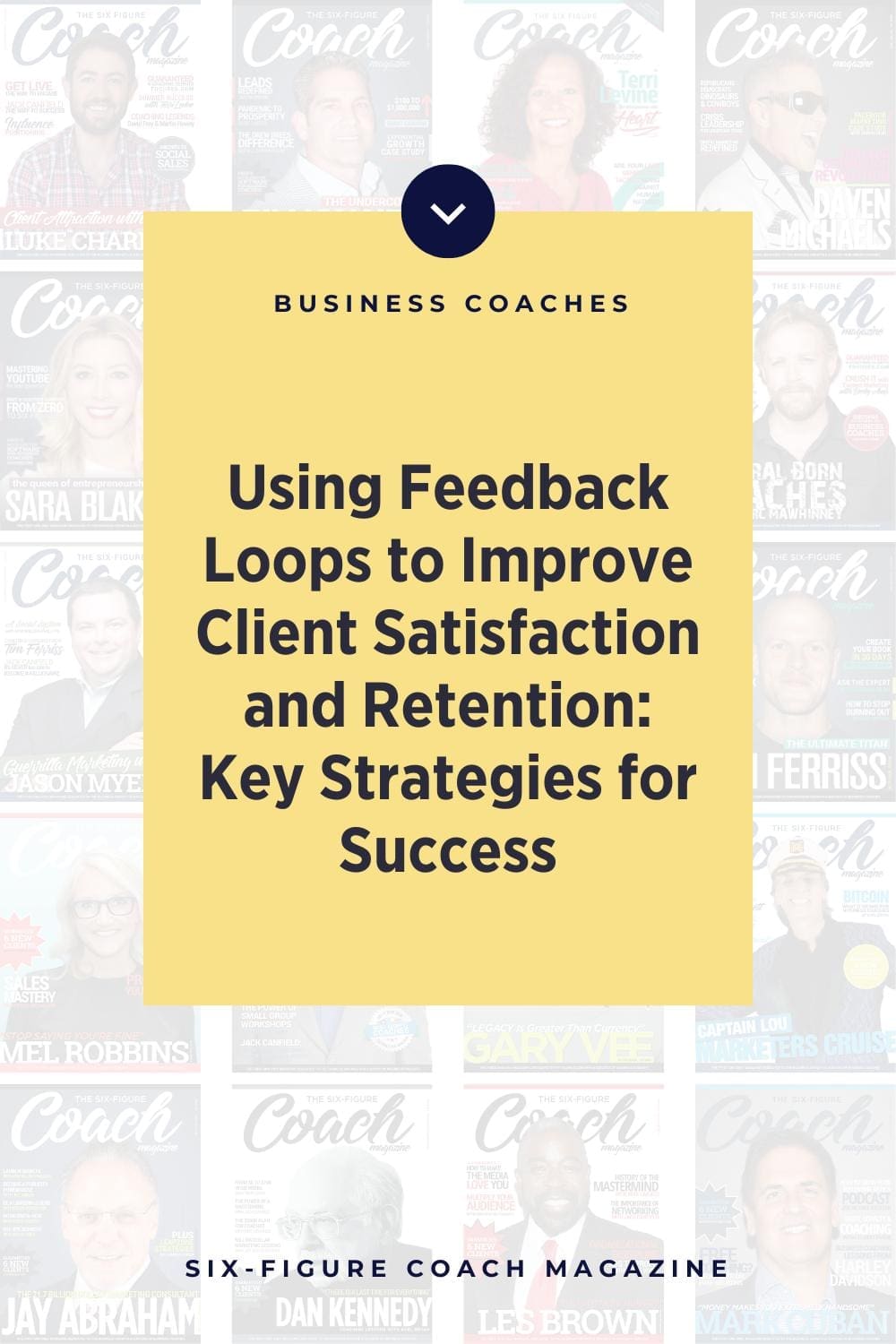 Using Feedback Loops to Improve Client Satisfaction and Retention Key Strategies for Success
