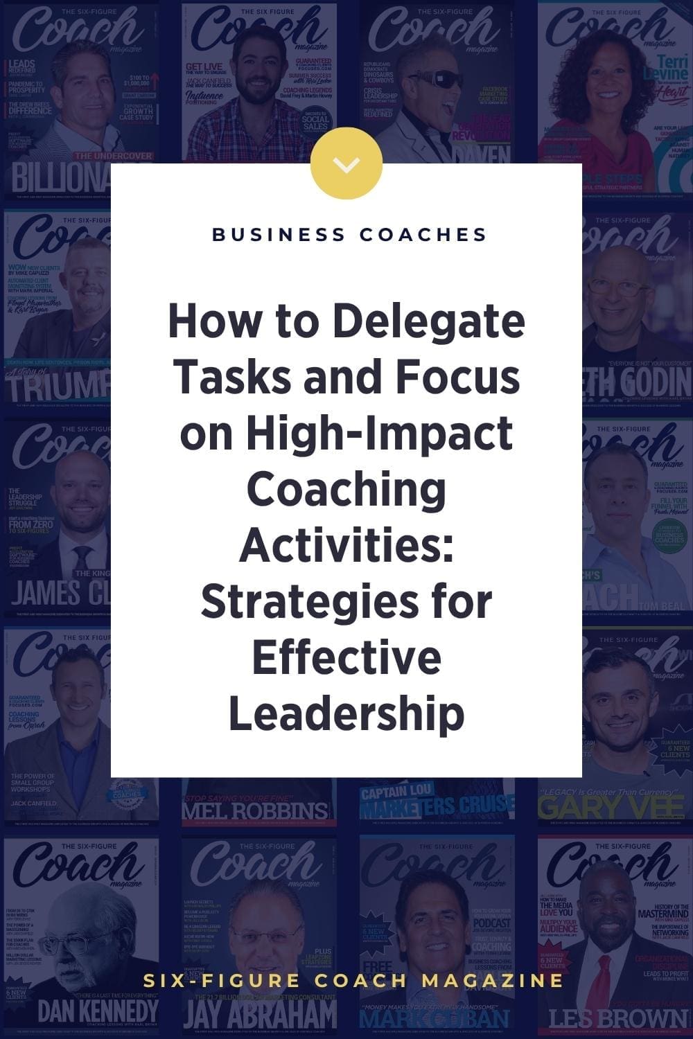 How to Delegate Tasks and Focus on High-Impact Coaching Activities: Strategies for Effective Leadership