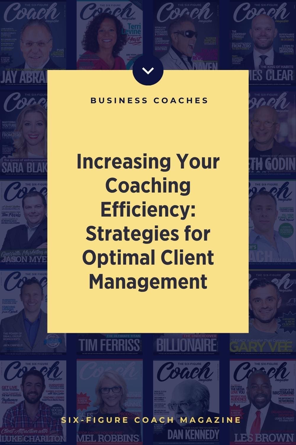 Increasing Your Coaching Efficiency: Strategies for Optimal Client Management