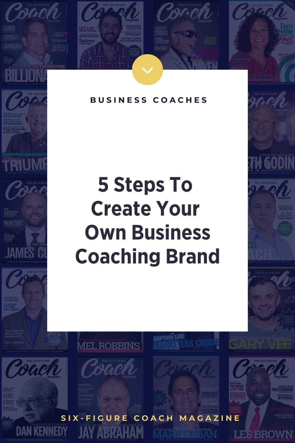 5 Steps To Create Your Own Business Coaching Brand