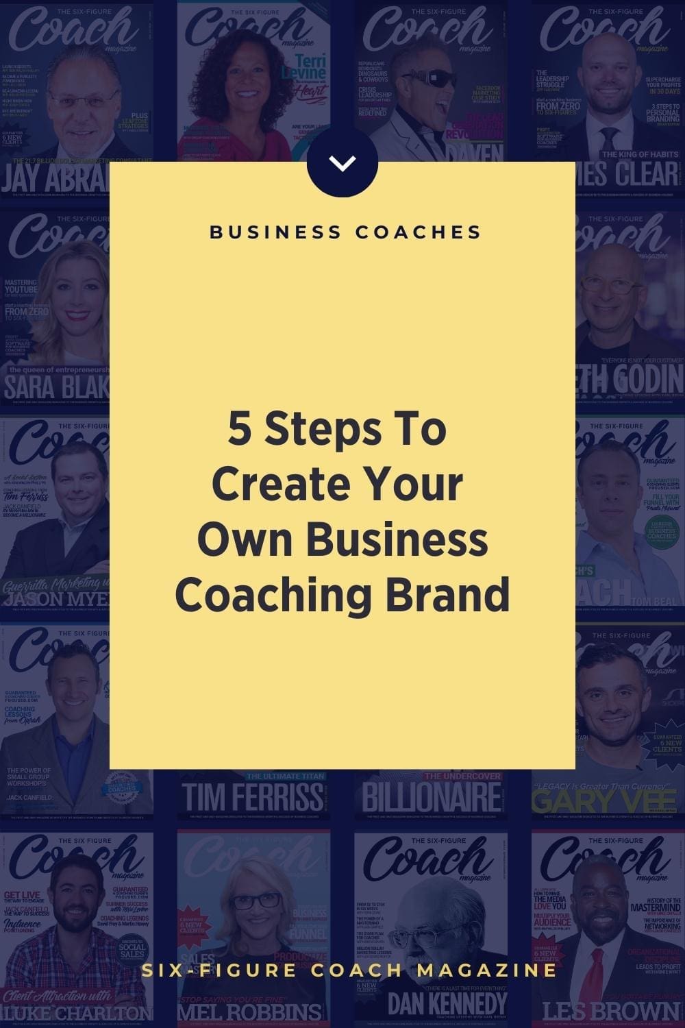 5 Steps To Create Your Own Business Coaching Brand