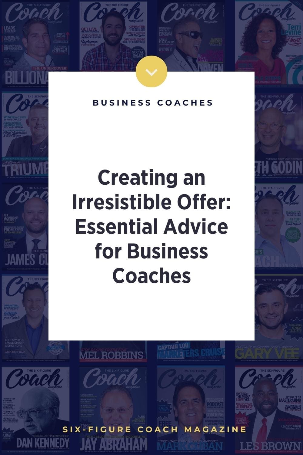 Creating an Irresistible Offer: Essential Advice for Business Coaches