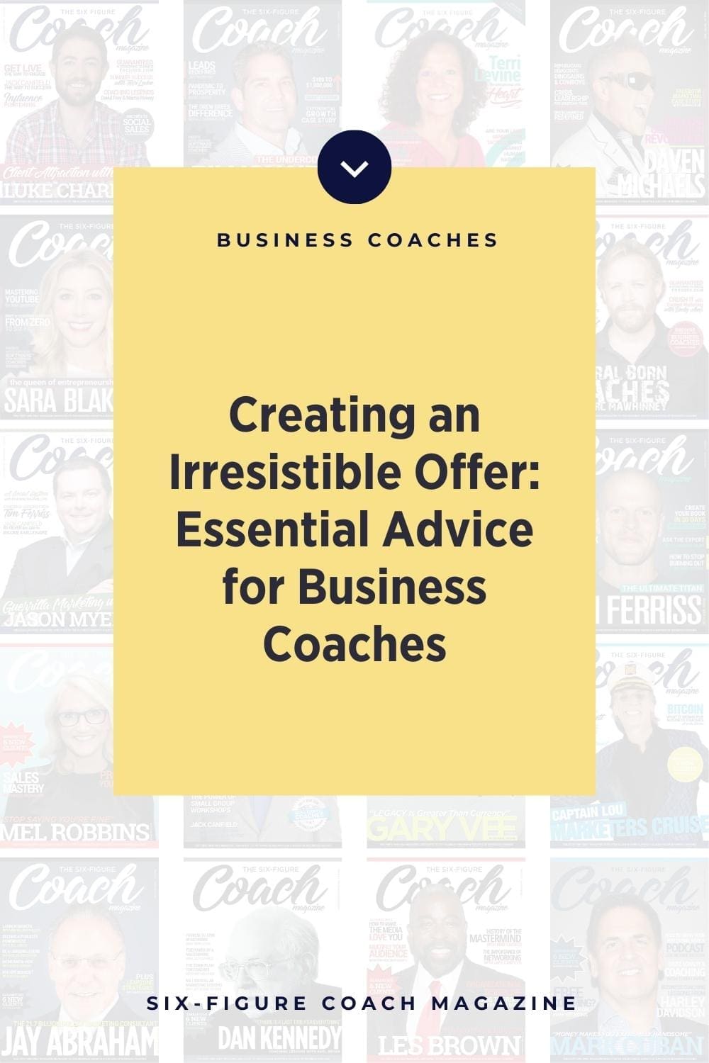 Creating an Irresistible Offer: Essential Advice for Business Coaches