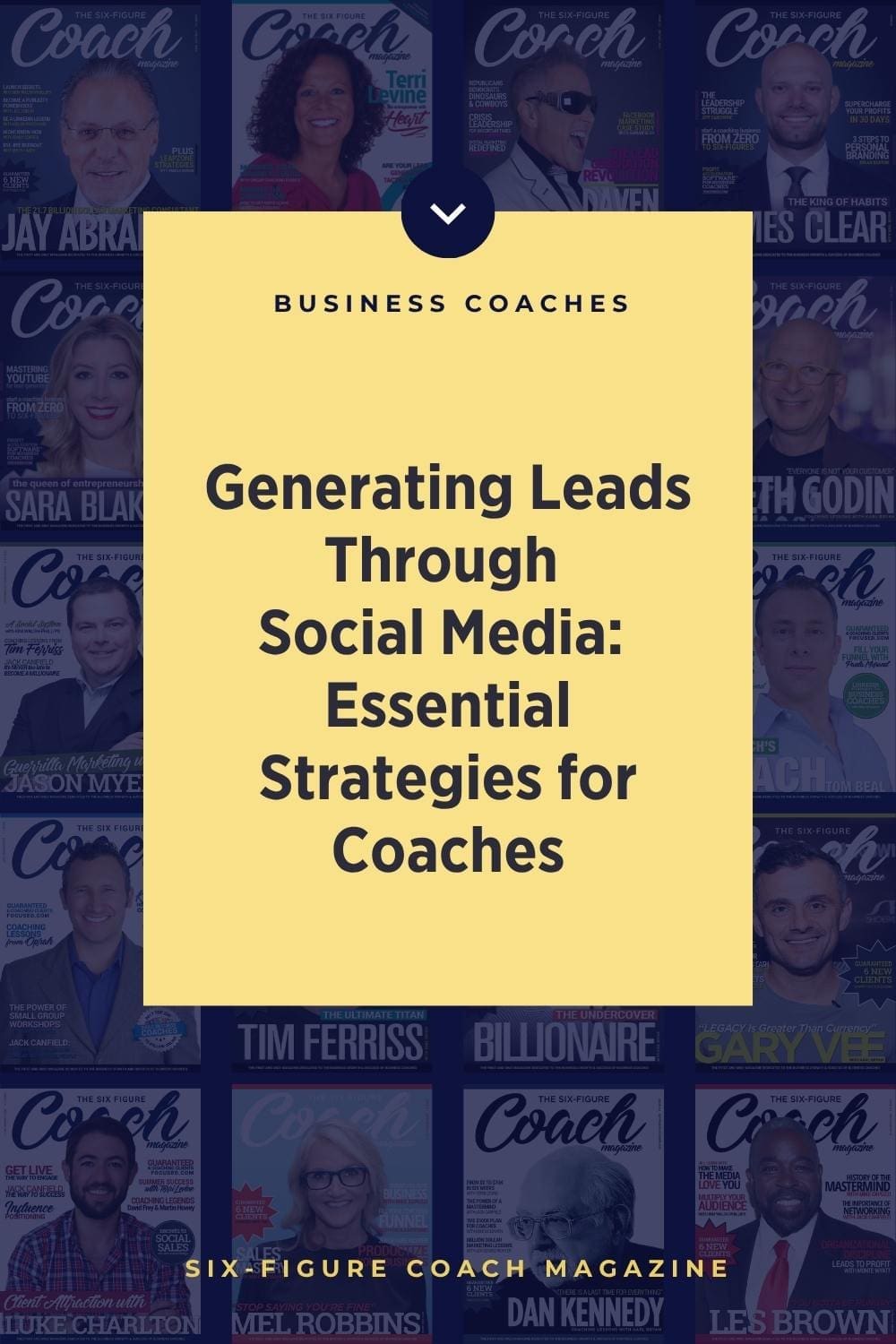 Generating Leads Through Social Media: Essential Strategies for Coaches