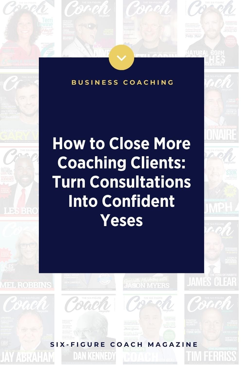 How to Close More Coaching Clients: Turn Consultations Into Confident Yeses