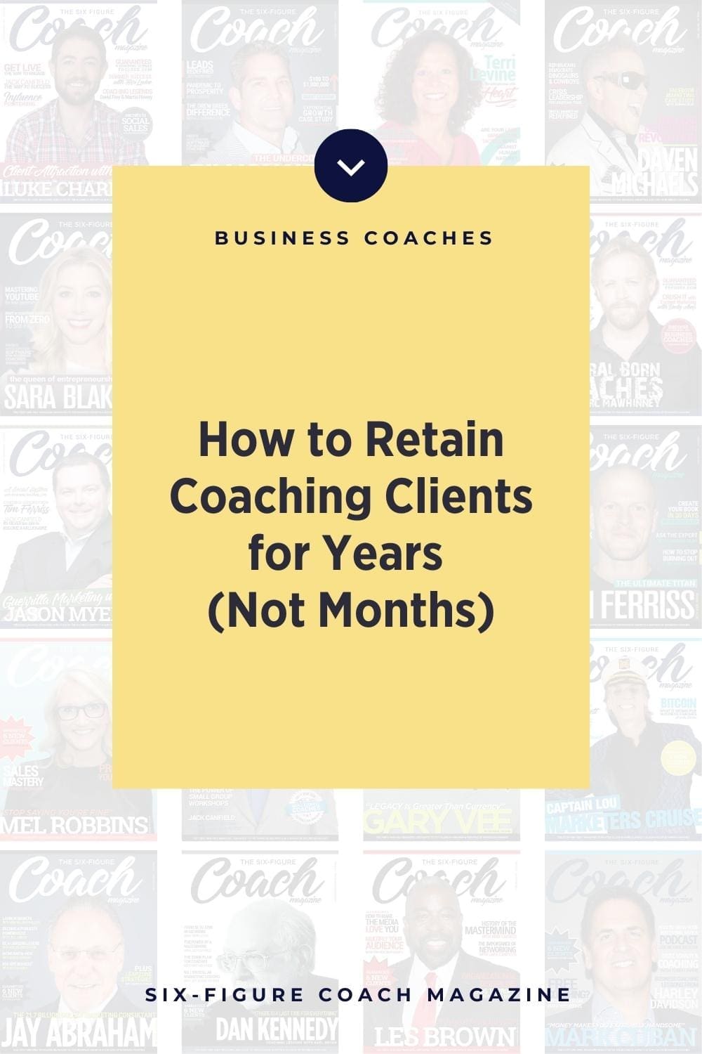 How to Retain Coaching Clients for Years (Not Months)