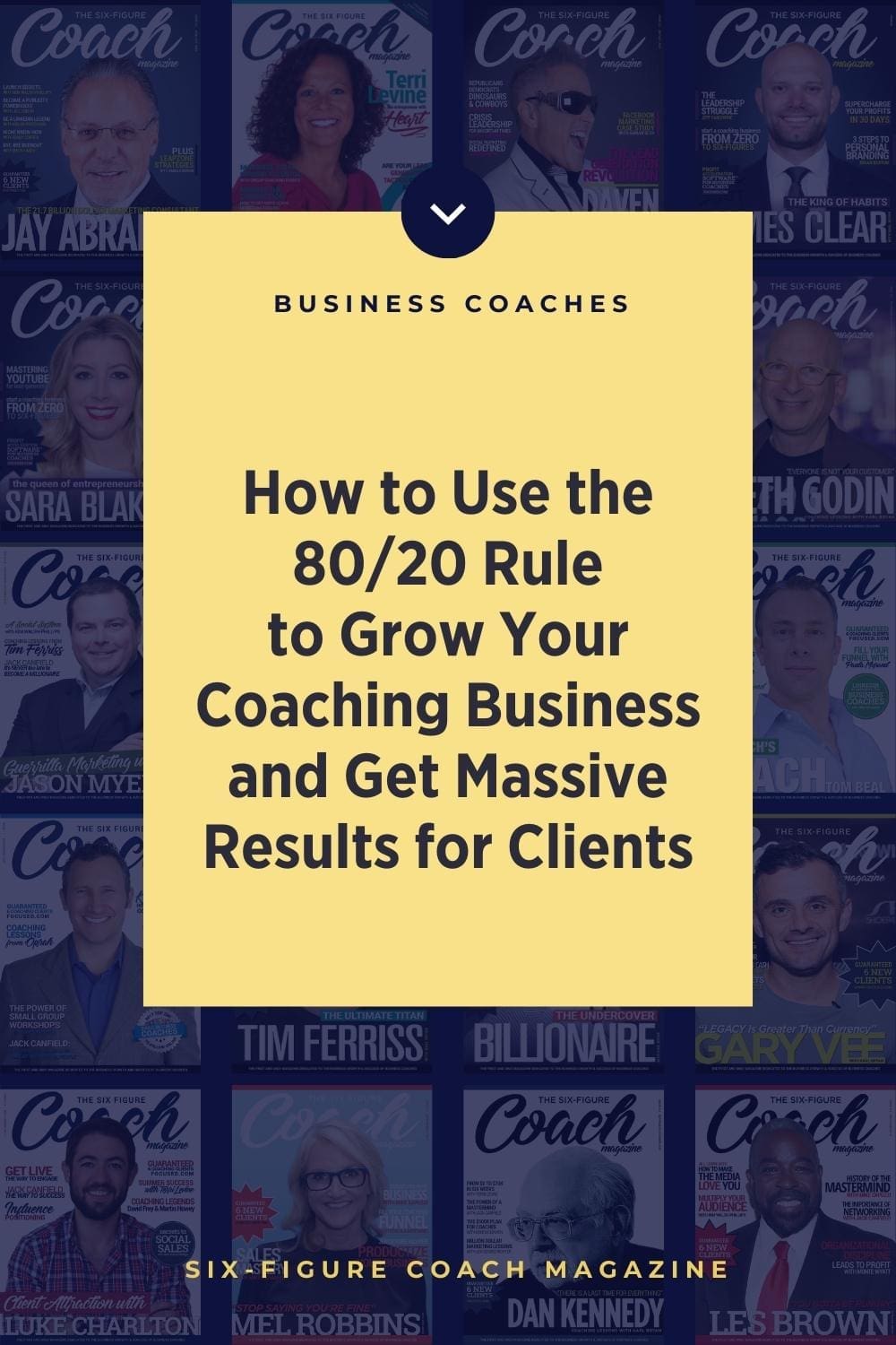 How to Use the 80/20 Rule to Grow Your Coaching Business and Get Massive Results for Clients