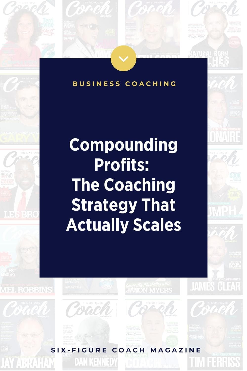 Compounding Profits: The Coaching Strategy That Actually Scales