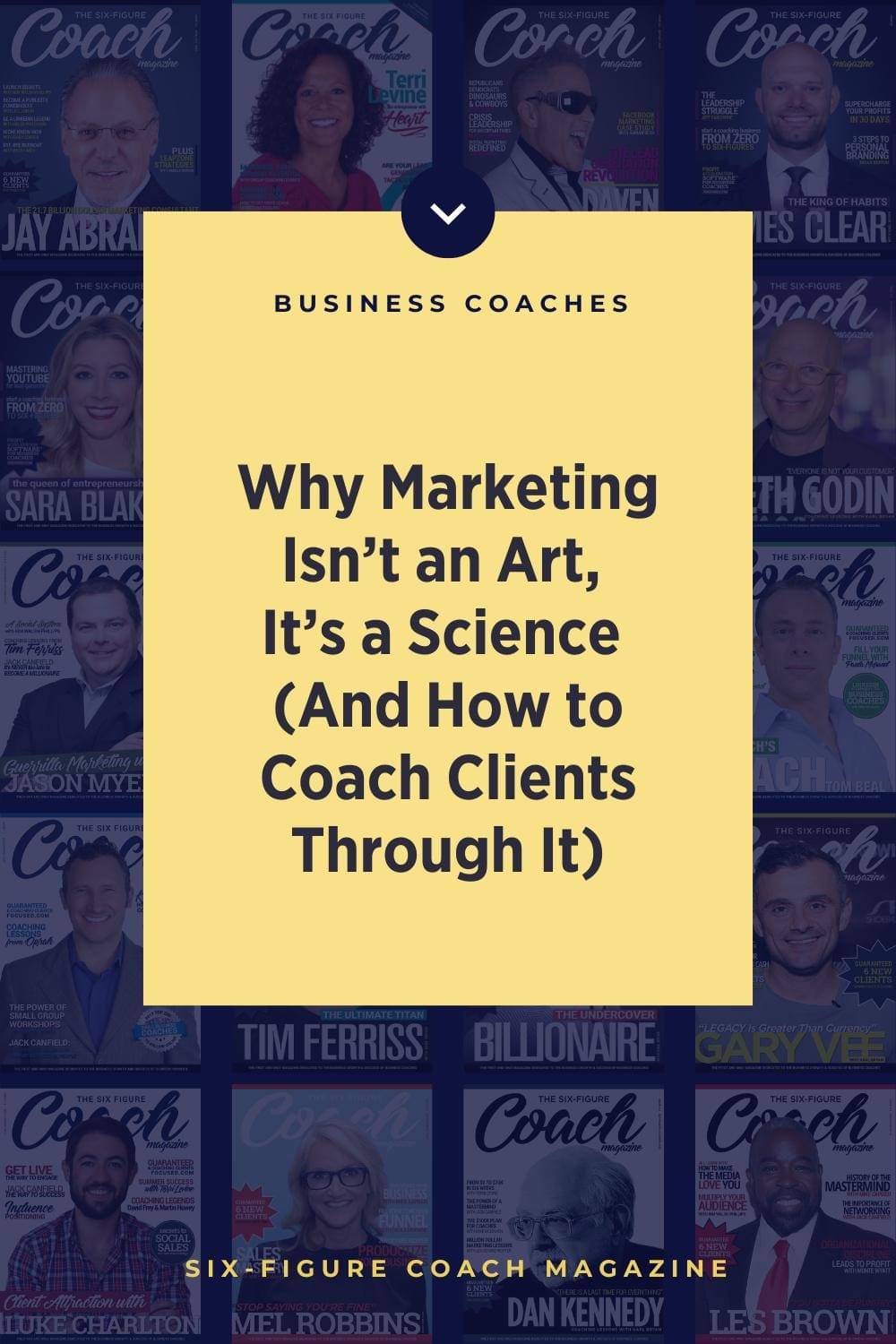 Why Marketing Isn’t an Art—It’s a Science (And How to Coach Clients Through It)