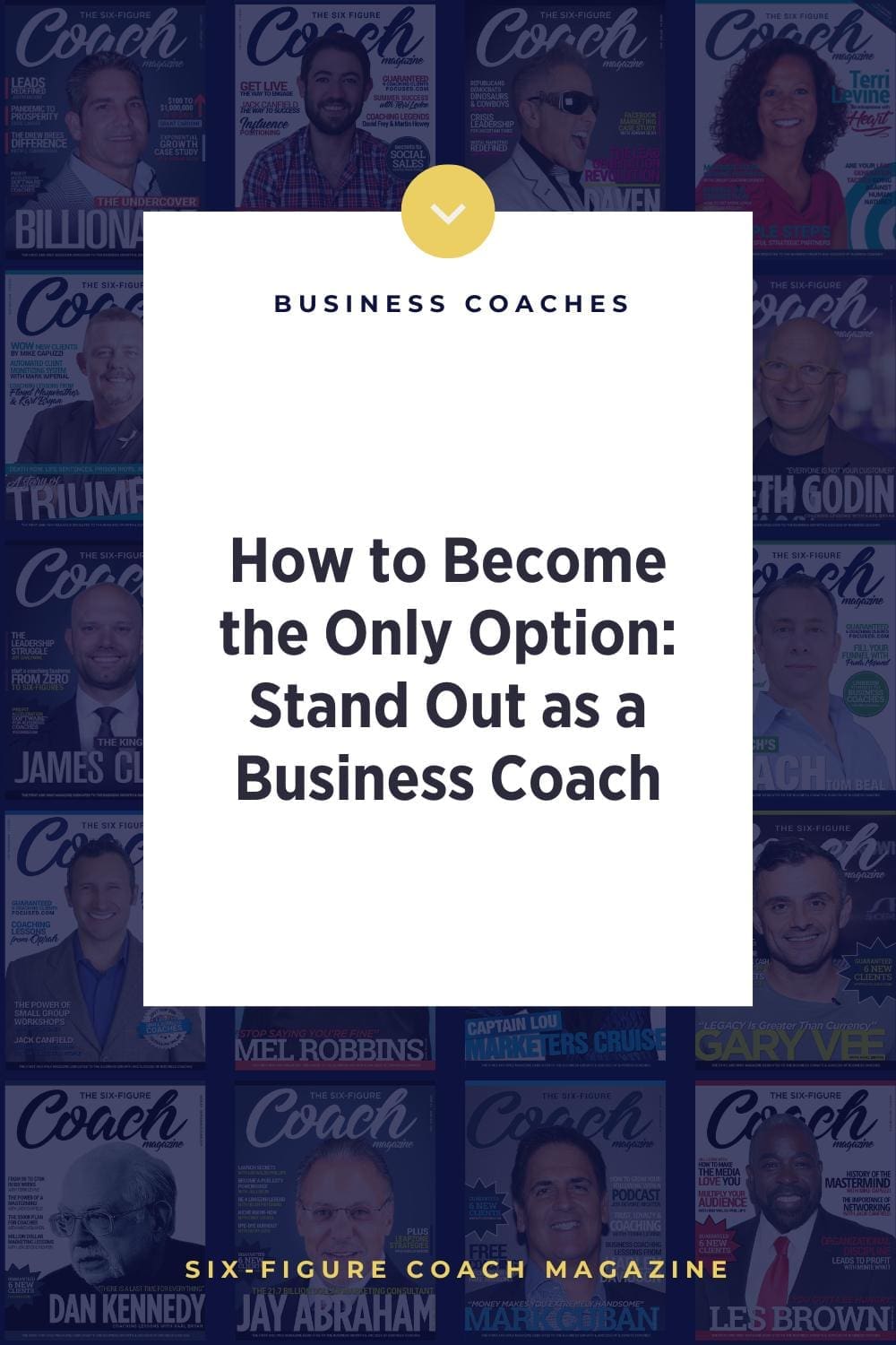 How to Become the Only Option: Stand Out as a Business Coach