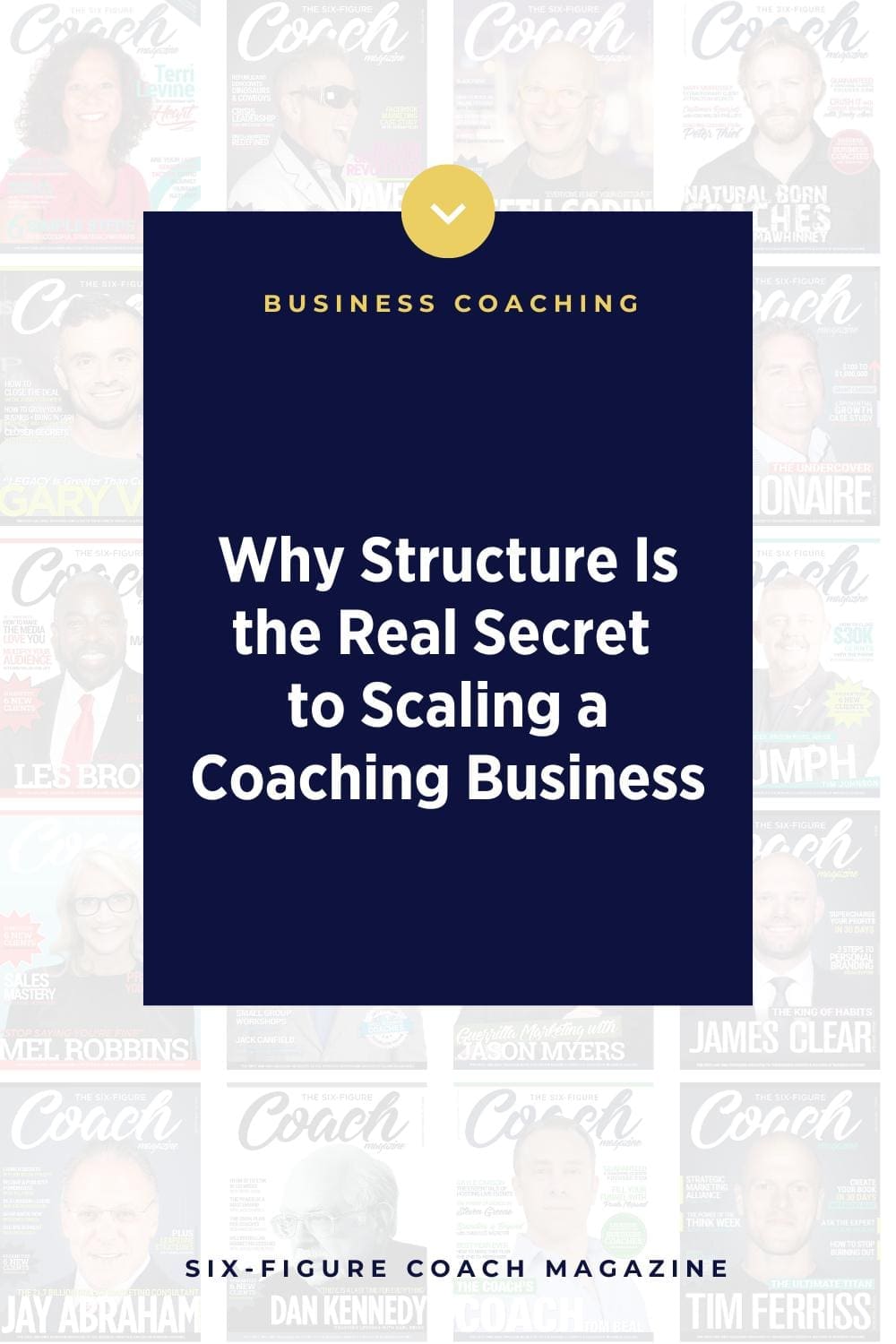 Why Structure Is the Real Secret to Scaling a Coaching Business