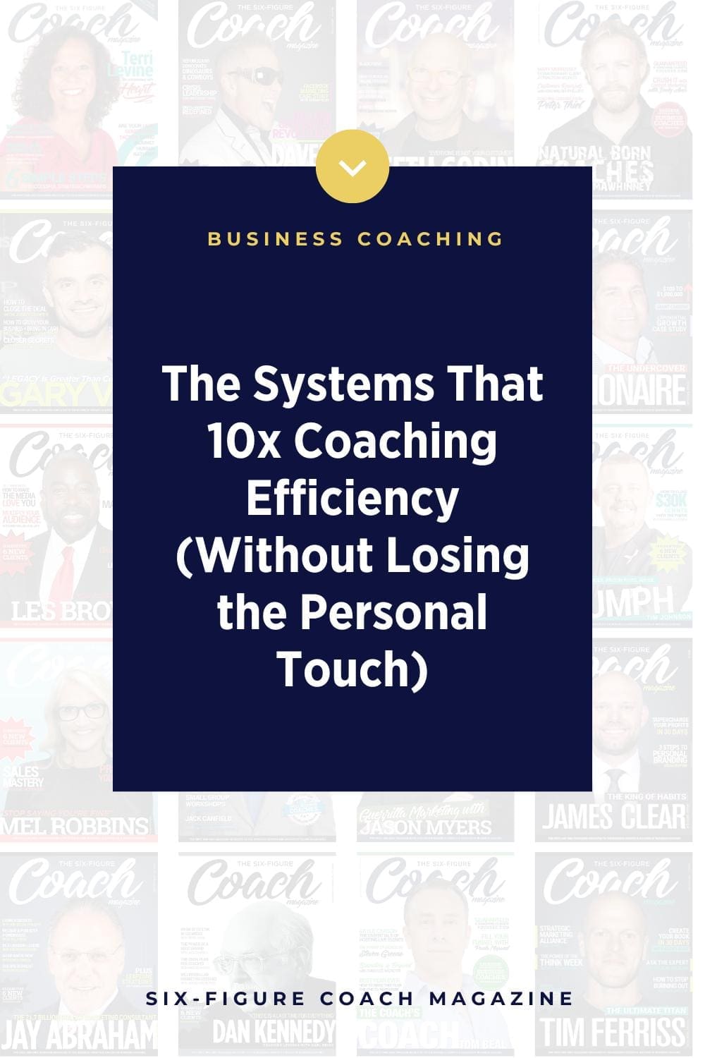 The Systems That 10x Coaching Efficiency (Without Losing the Personal Touch)