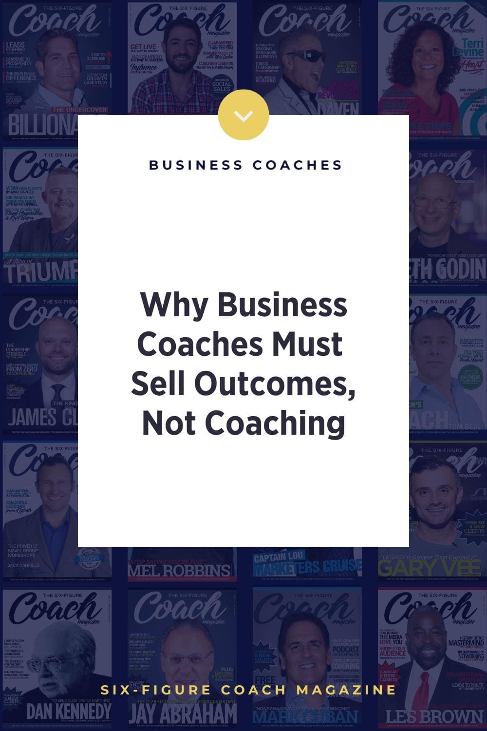Why Business Coaches Must Sell Outcomes, Not Coaching