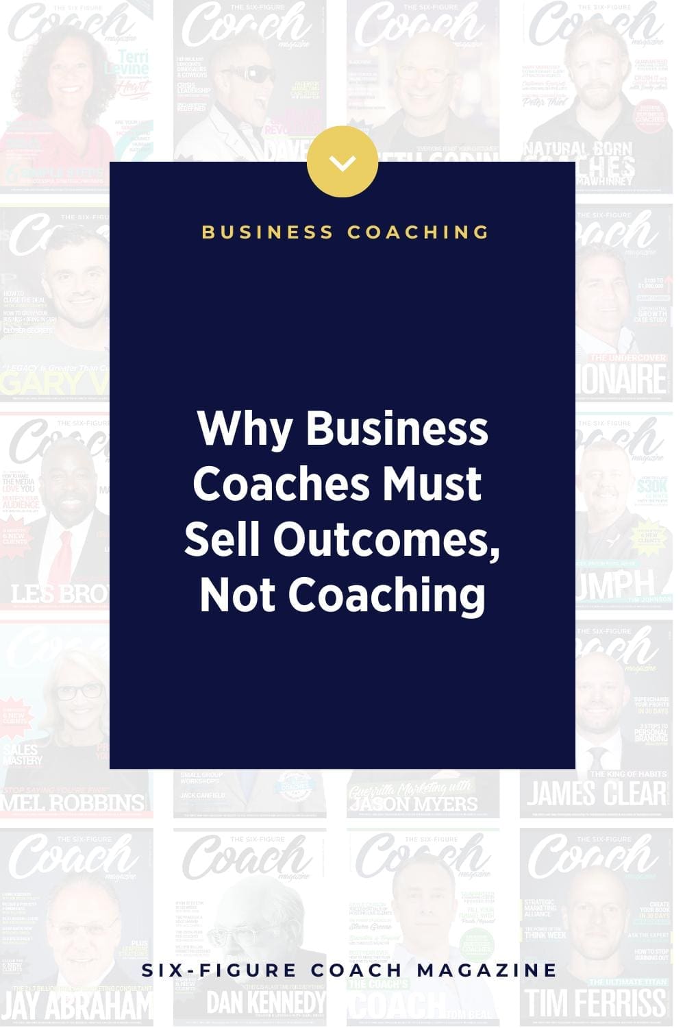 Why Business Coaches Must Sell Outcomes, Not Coaching