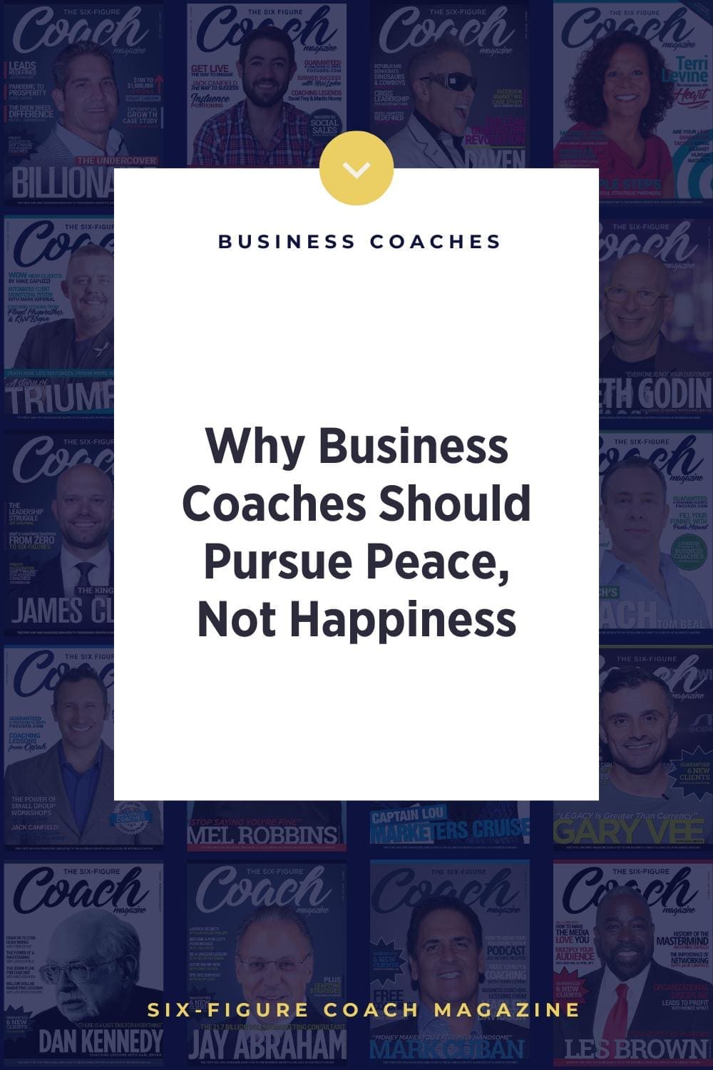 Why Business Coaches Should Pursue Peace, Not Happiness
