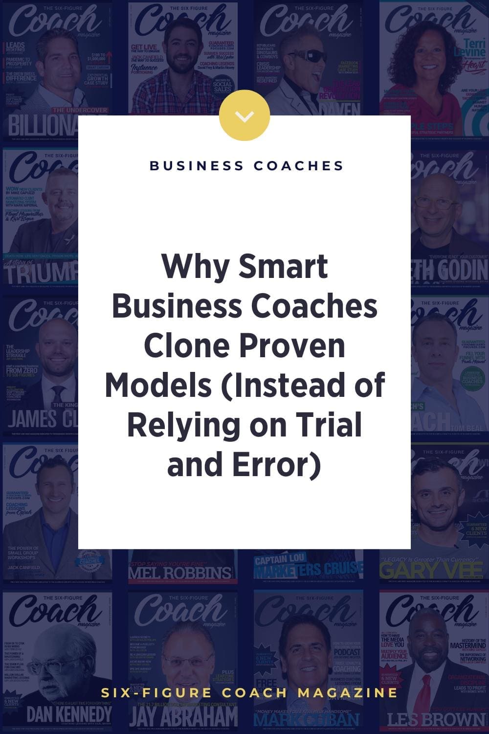 Why Smart Business Coaches Clone Proven Models (Instead of Relying on Trial and Error)