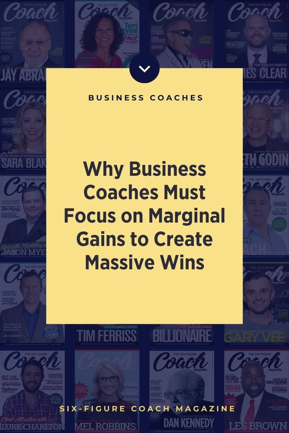 Why Business Coaches Must Focus on Marginal Gains to Create Massive Wins