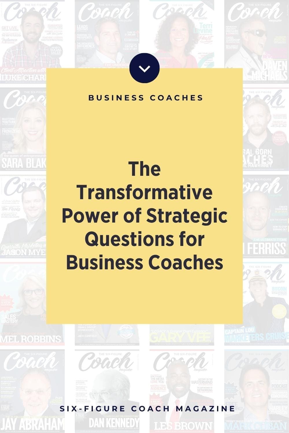 The Transformative Power of Strategic Questions for Business Coaches