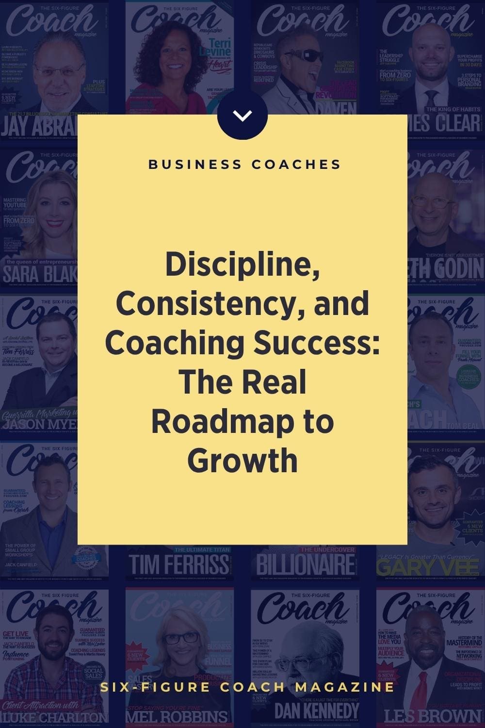 Discipline, Consistency, and Coaching Success: The Real Roadmap to Growth