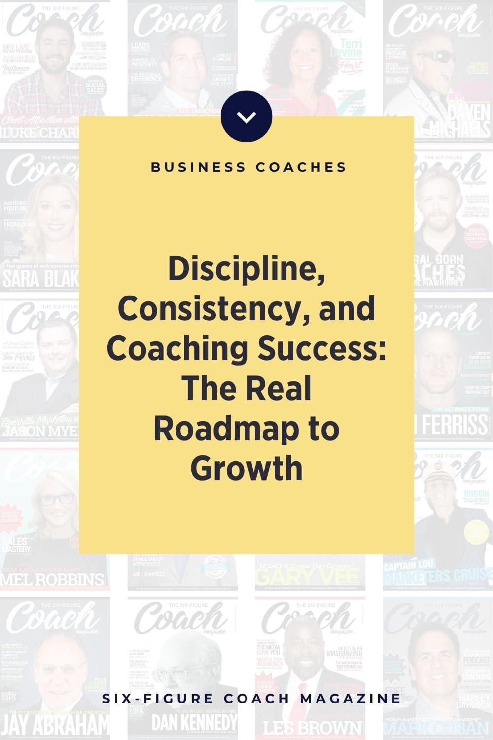 Discipline, Consistency, and Coaching Success: The Real Roadmap to Growth