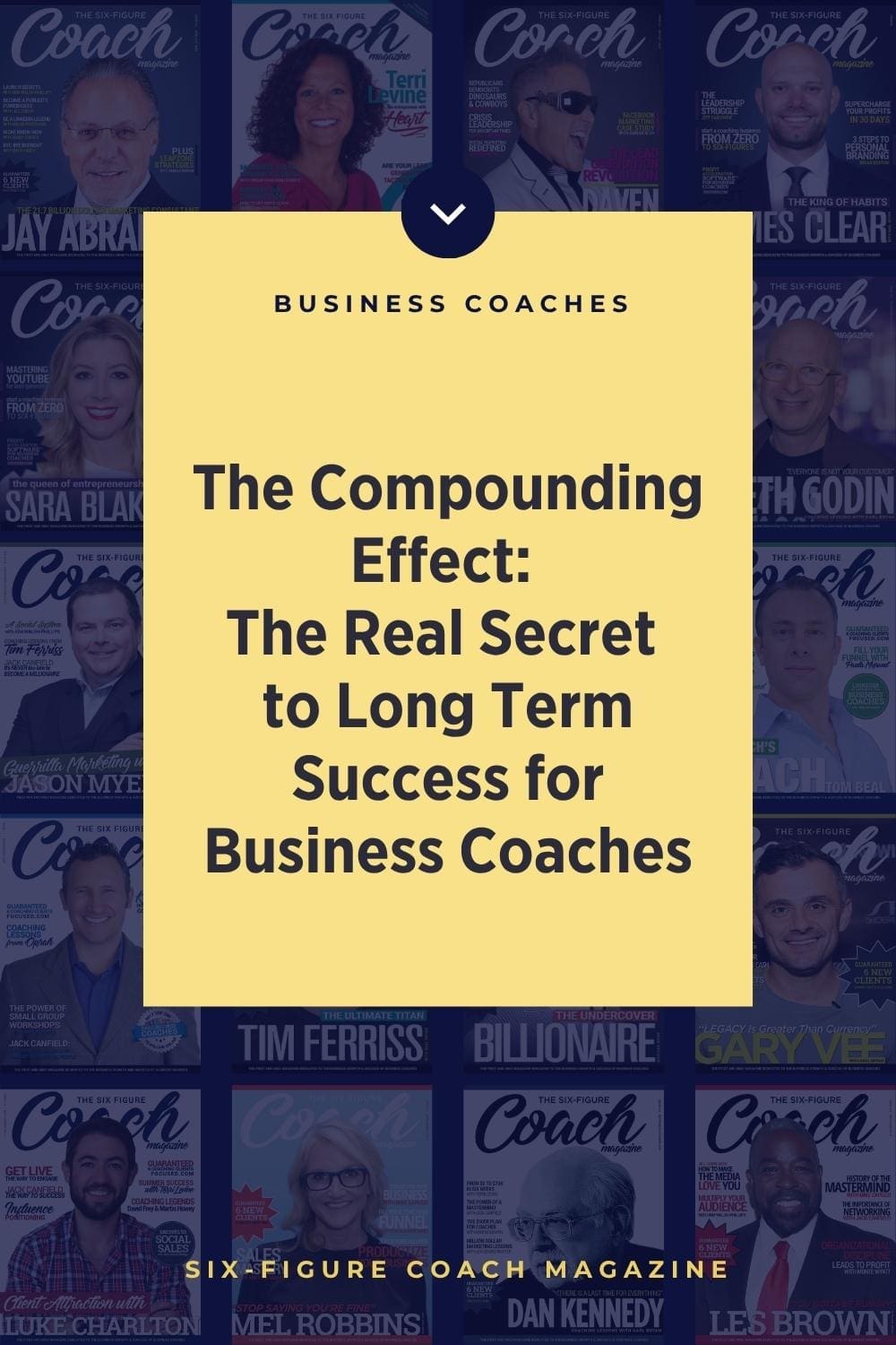 The Compounding Effect: The Real Secret to Long-Term Success for Business Coaches
